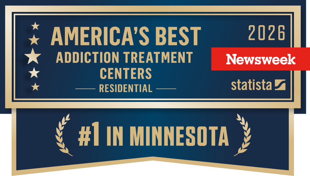 Newsweek 2026: America's Best Residential Addiction Treatment Centers. Number two in Minnesota.